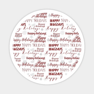 Happy Holidays Cute Simple Lettering Pattern Red Gray Magnet